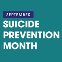 text reading "semptember: suicide prevention month"